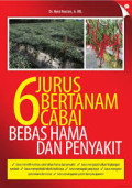 6 Jurus Bertanam cabai Bebas Hama dan Penyakit