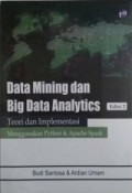 Data Mining dan Big Data Analytics teori Dan Implementasi Menggunakan Python & Apache Spark