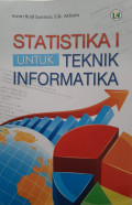 Statistika I untuk Teknik Informatika
