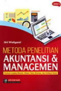 Metoda Penelitian Akuntansi & Managemen : Panduan Lengkap Menulis : Skripsi, Tesis, Disertasi, dan Publikasi Ilmiah