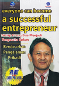 Everyone Can Become a Successful  Entrepreneur Setiap Orang Bisa Menjadi Pengusaha Sukses