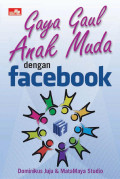 Gaya Gaul Anak Muda dengan Facebook