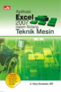 Aplikasi Excel 2007 dalam Bidang Teknik Mesin