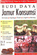 Budidaya Jamur Konsumsi