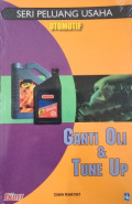 Seri Peluang Usaha Otomotif Ganti Oli dan Tune Up