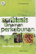 Agribisnis Tanaman Perkebunan