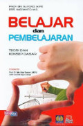 Belajar dan Pembelajaran Teori dan Konsep Dasar