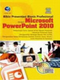 Bikin Presentasi Bisnis Profesional dengan Microsoft PowerPoint 2010