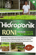 Bisnis Hidroponik ala Roni Kebun Sayur