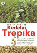 Budidaya Kedelai Tropika