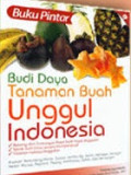 Budi daya tanaman buah unggul Indonesia