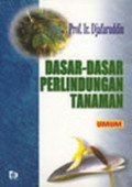 Dasar-Dasar Perlindungan Tanaman Umum