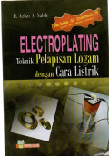 Electroplating Teknik Pelapisan Logam dengan Cara Listrik