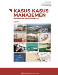 Kasus-Kasus Manajemen Perusahaan Di Indonesia Seri 4