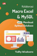 Kolaborasi Macro Excel & MySql untuk Membuat Aplikasi Database