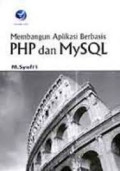 Membangun Aplikasi Bebasis PHP dan MySQL