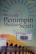Menjadi Pemimpin Muslim Sejati