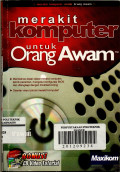 Merakit Komputer untuk orang awam