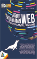 Modul Pemrograman Web ( HTML, PHP & MySQL/MariaDB )
