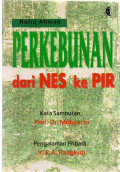 Perkebunan dari NES ke PIR