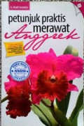 Petunjuk Praktis Merawat Anggrek