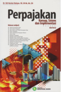 Perpajakan: Konsep, Sistem, dan Implementasi