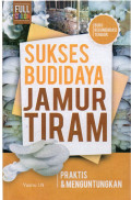 Sukses Budidaya Jamur Tiram
