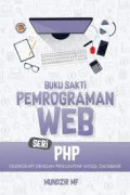Buku Sakti Pemrograman Web : Seri PHP