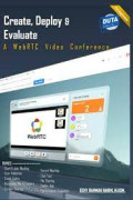 Create, Deplay & Evaluate :  A WebRTC Video Conference