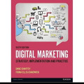 Digital marketing Sixth Edition : Strategy, Implementation and practice