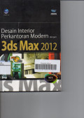 Desain Interior Perkantoran Modern dengan 3ds Max 2012