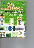 Coreldraw X5 & Adobe Photoshop CS5 untuk desain logo