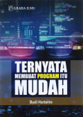 Ternyata Membuat Program itu Mudah
