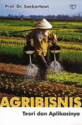Agribisnis : Teori dan Aplikasinya